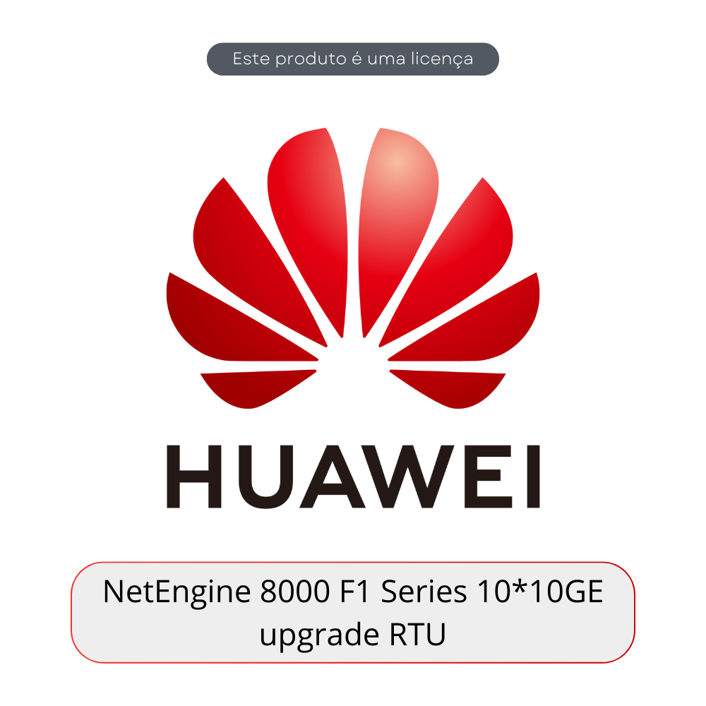 Licença NetEngine 8000 F1 Series 10*10GE upgrade RTU Software